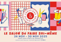 Salons Créations et Savoir Faire 2025