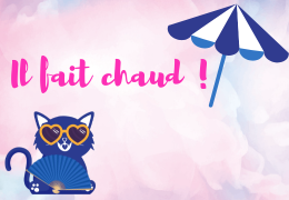 Il fait chaud !