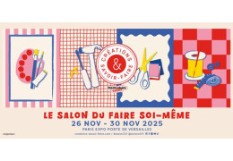 Salons Créations et Savoir Faire 2025